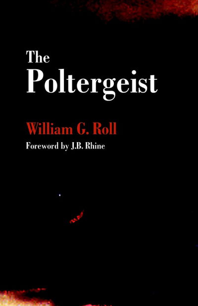 Cover for William G. Roll · The Poltergeist (Paperback Book) [Special edition] (2004)