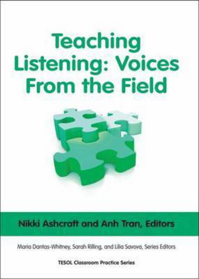 Cover for Nikki Ashcraft · Teaching Listening: Voices From the Field - Classroom Practice Series (Paperback Book) (2010)