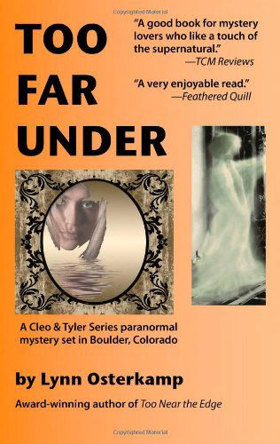 Cover for Lynn Osterkamp · Too Far Under (Cleo &amp; Tyler Mysteries) (Paperback Book) (2011)