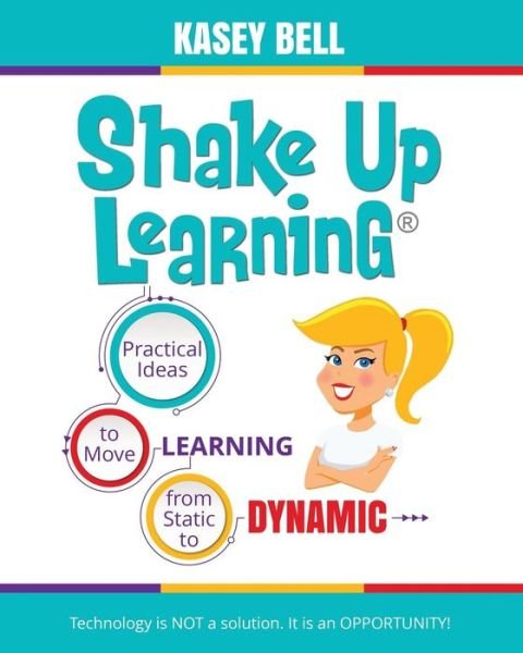 Cover for Kasey Bell · Shake Up Learning (Paperback Book) (2018)
