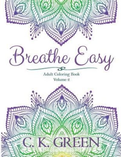 Cover for C K Green · Breathe Easy (Taschenbuch) (2017)