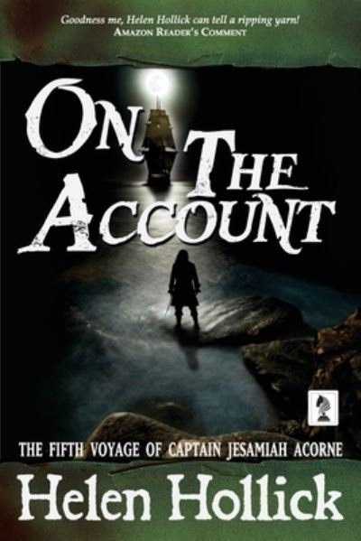 Cover for Helen Hollick · On The Account (Paperback Book) (2020)