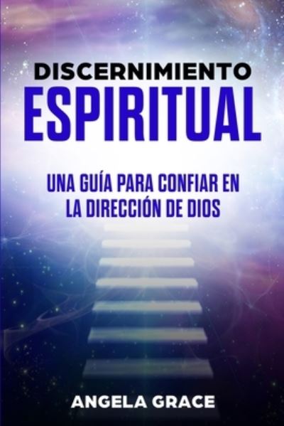 Cover for Angela Grace · Discernimiento Espiritual (Paperback Book) (2021)