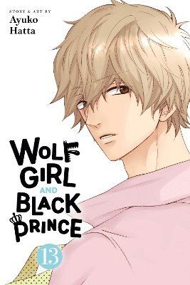 Cover for Ayuko Hatta · Wolf Girl and Black Prince, Vol. 13 - Wolf Girl and Black Prince (Taschenbuch) (2025)