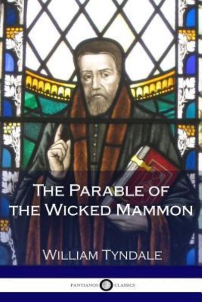 Cover for William Tyndale · The Parable of the Wicked Mammon (Paperback Book) (2017)