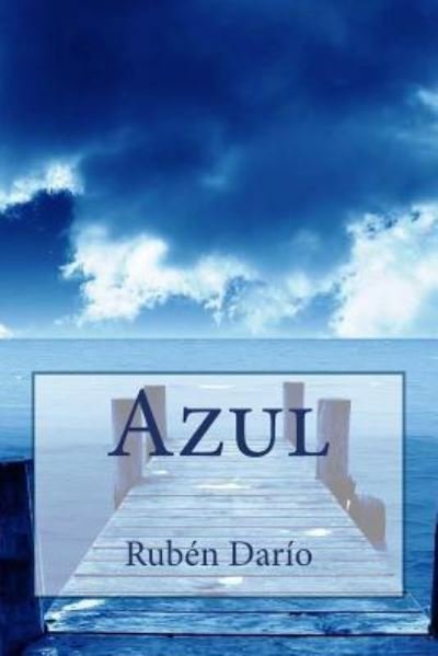 Cover for Ruben Dario · Azul (Paperback Book) (2017)