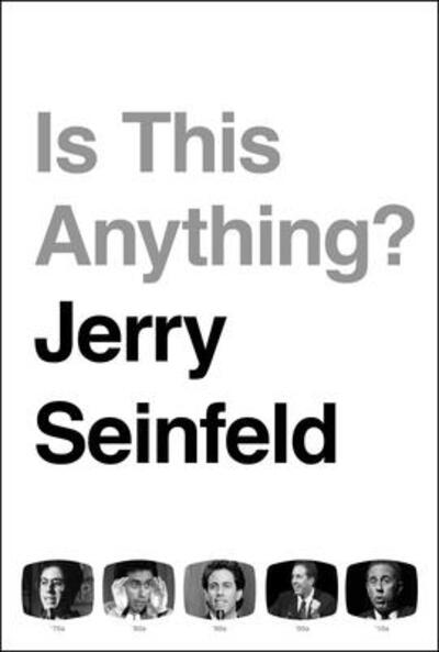 Cover for Jerry Seinfeld · Is This Anything? (Hardcover Book) (2020)