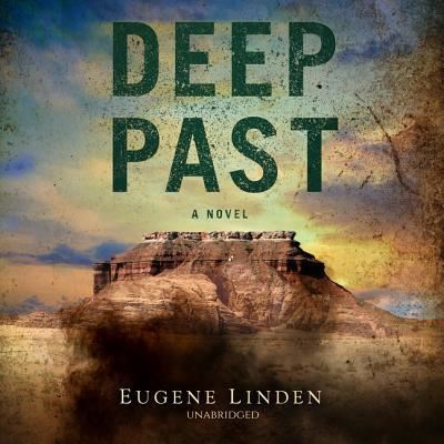 Cover for Eugene Linden · Deep Past (CD) (2019)