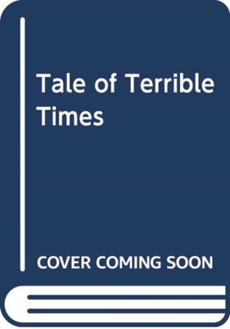 Cover for Olaug Nilssen · Tale of Terrible Times (Paperback Book) (2019)