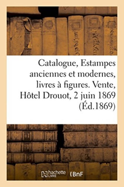 Cover for Renou &amp; Maulde · Catalogue, Estampes Anciennes Et Modernes, Portraits Par Et d'Apres Van Dyck, Livres A Figures (Paperback Book) (2018)