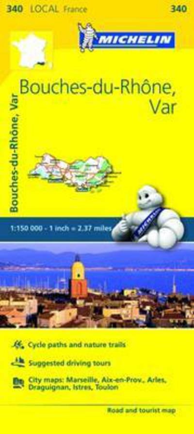 Cover for Michelin · Bouches-du-Rhone, Var - Michelin Local Map 340: Map (Landkart) (2016)