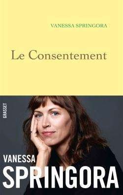 Cover for Vanessa Springora · Le consentement (MERCH) (2020)