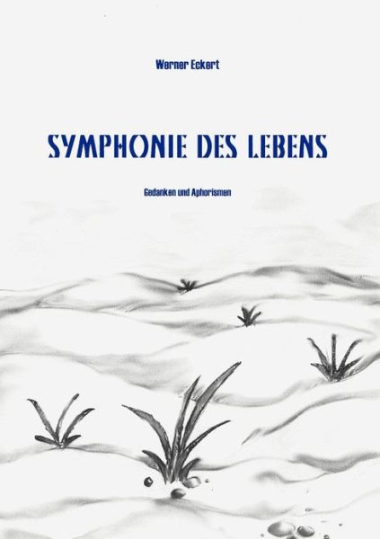 Cover for Werner Eckart · Symphonie Des Lebens (Paperback Book) [German edition] (1999)