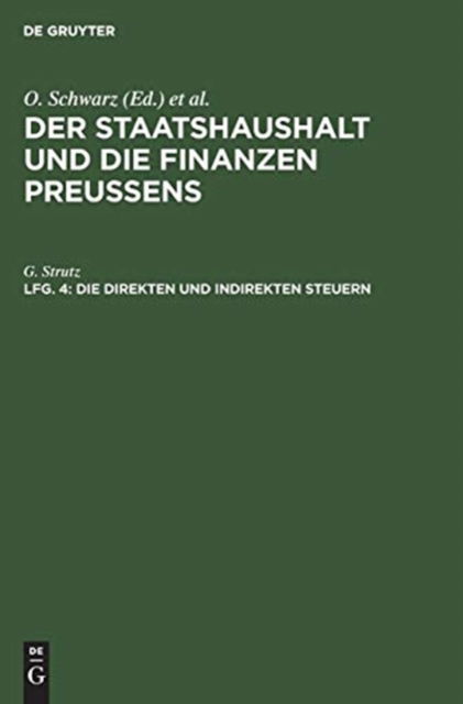 Cover for G. Strutz · Direkten und Indirekten Steuern (Bog) (1902)