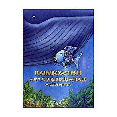 Cover for Marcus Pfister · Rainbow Fish and the Big Blue Whale - Rainbow Fish (Paperback Bog) (2012)