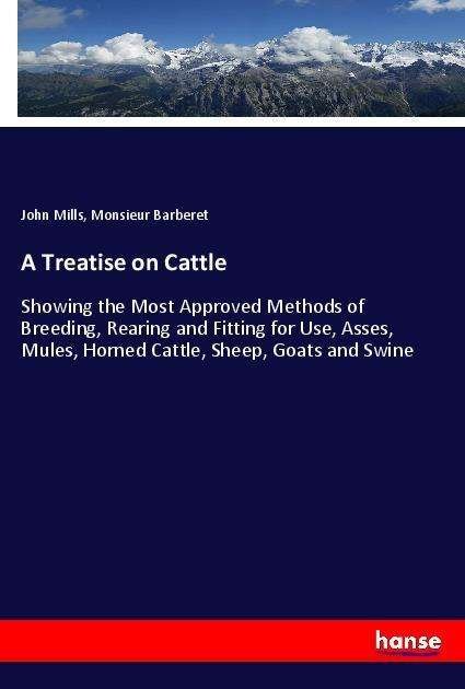 Cover for Mills · A Treatise on Cattle (Bog)