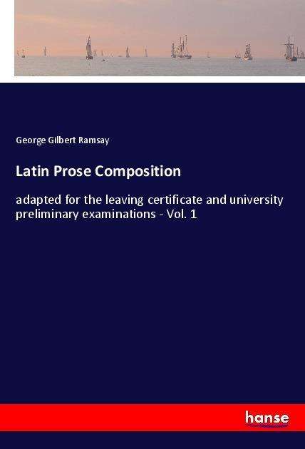 Cover for Ramsay · Latin Prose Composition (Book)