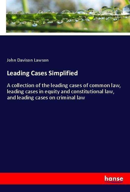Leading Cases Simplified - Lawson - Bücher -  - 9783337518691 - 