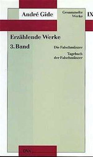 Cover for André Gide · Erzählende Werke III (Gebundenes Buch) (1990)