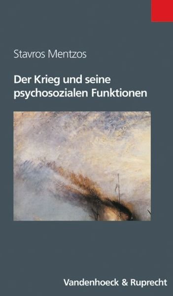 Cover for Stavros Mentzos · Der Krieg und seine psychosozialen Funktionen (Paperback Book) (2002)