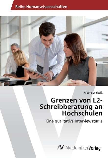 Cover for Woitzik · Grenzen von L2-Schreibberatung (Book)