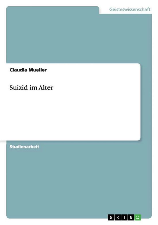 Cover for Mueller · Suizid im Alter (Book)