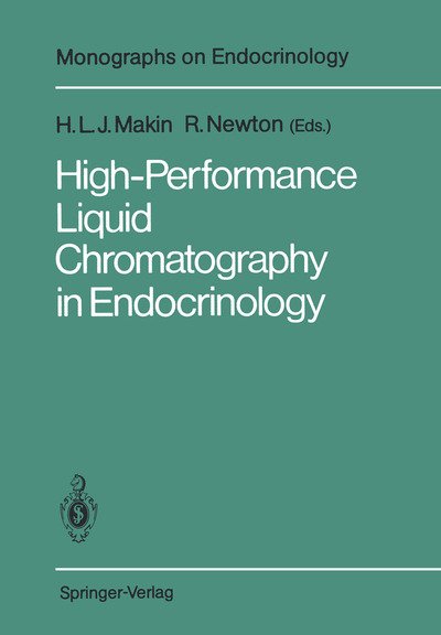Cover for H L J Makin · High-Performance Liquid Chromatography in Endocrinology - Monographs on Endocrinology (Pocketbok) [Softcover reprint of the original 1st ed. 1988 edition] (2011)
