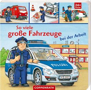 Cover for Stefan Seidel · So viele große Fahrzeuge bei der Arbeit (Board book) (2022)