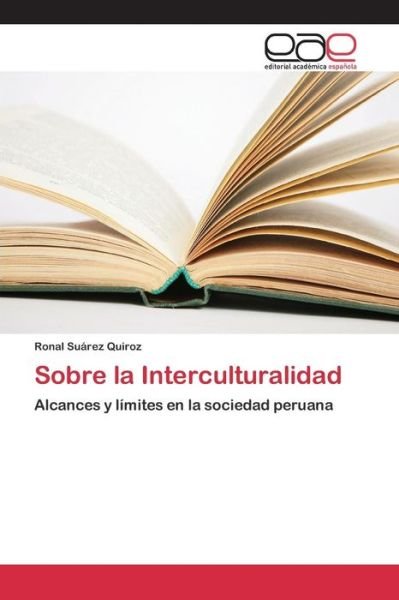 Cover for Suarez Quiroz Ronal · Sobre La Interculturalidad (Paperback Book) (2015)