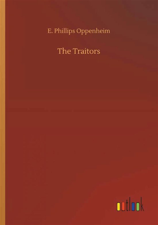 The Traitors - Oppenheim - Libros -  - 9783732685691 - 23 de mayo de 2018