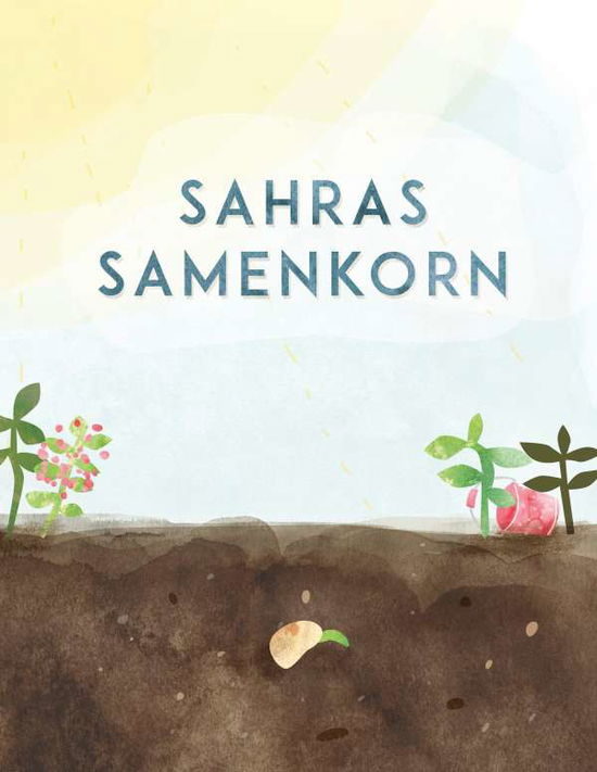 Cover for Seitz · Sahras Samenkorn (Book) (2021)