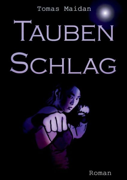 Cover for Tomas Maidan · Taubenschlag (Paperback Book) [German edition] (2014)