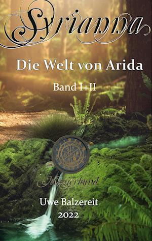 Cover for Uwe Balzereit · Syrianna Band I+II (Book) (2022)