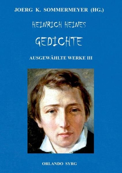 Cover for Heine · Heinrich Heines Gedichte. Ausgewä (Book) (2019)