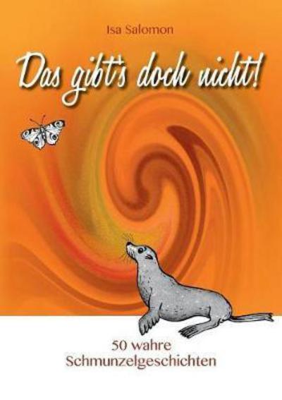 Cover for Salomon · Das gibt's doch nicht! (Buch) (2017)