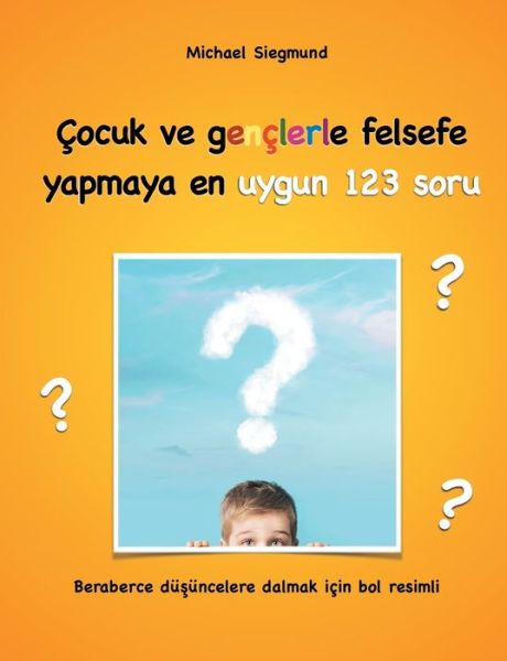 Cover for Siegmund · Çocuk ve gençlerle felsefe yap (Book) (2019)