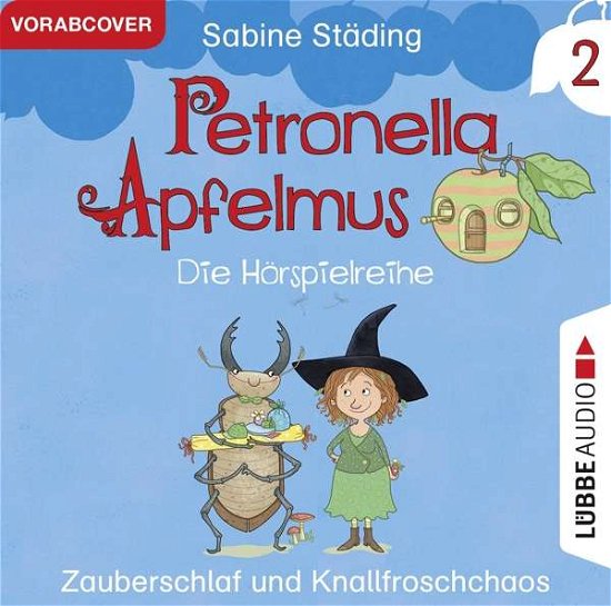Cover for Sabine StÄding · Petronella Apfelmus-zauberschlaf Und Knallfrosch (CD) (2019)