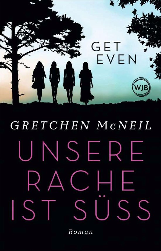 Cover for McNeil · Get Even,Unsere Rache ist süß (Book)