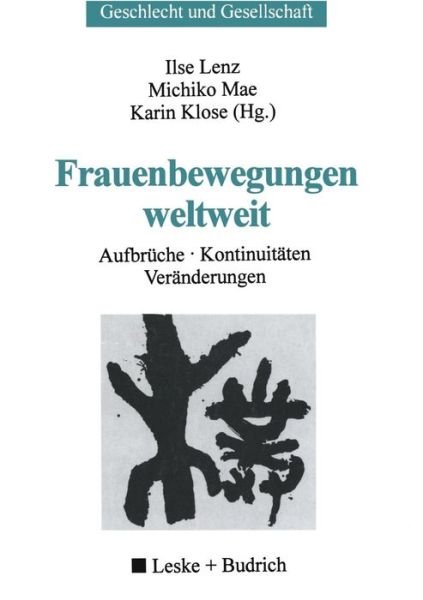 Frauenbewegungen Weltweit: Aufbruche, Kontinuitaten, Veranderungen - Geschlecht Und Gesellschaft - Gilles Neret - Bøger - Vs Verlag Fur Sozialwissenschaften - 9783810022691 - 31. januar 2000