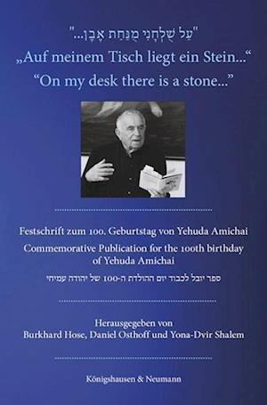 »Auf meinem Tisch liegt ein Stein...« »On my desk there is a stone...« - Burkhard Hose - Książki - Königshausen u. Neumann - 9783826087691 - 18 kwietnia 2024