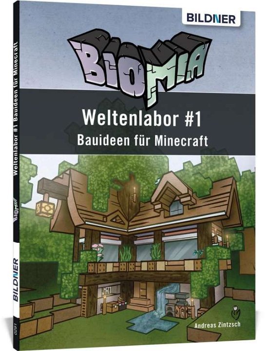 Cover for Zintzsch · BIOMIA - Weltenlabor-1 Bauanl (Book)