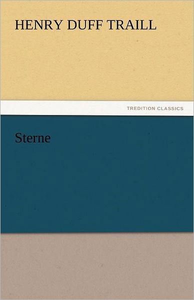 Cover for Henry Duff Traill · Sterne (Tredition Classics) (Paperback Book) (2011)