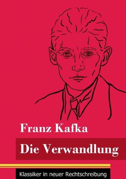 Cover for Franz Kafka · Die Verwandlung (Paperback Bog) (2021)