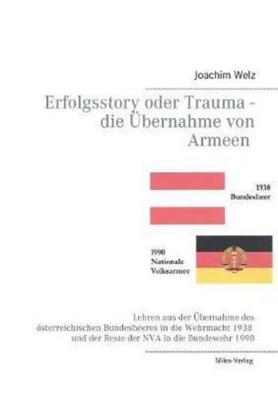 Cover for Joachim Welz · Erfolgsstory oder Trauma - die UEbernahme von Armeen (Pocketbok) (2017)