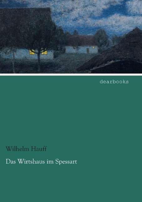 Cover for Hauff · Das Wirtshaus im Spessart (Book)