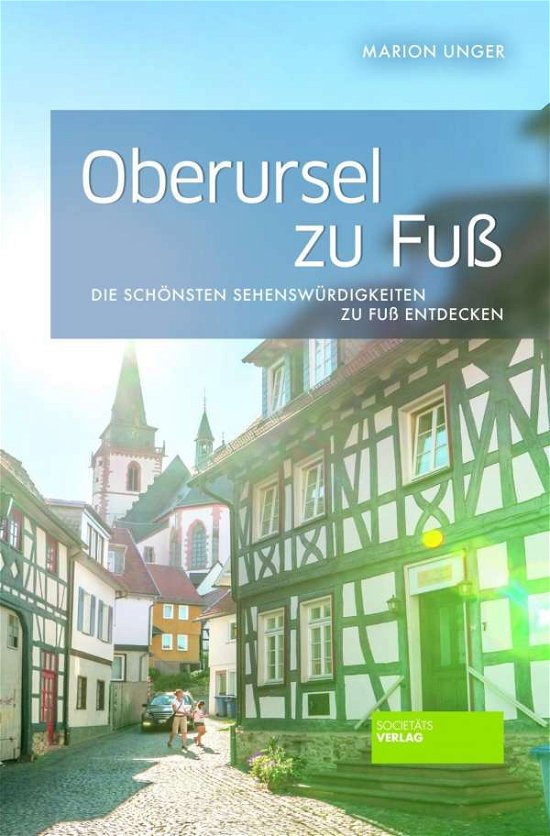 Cover for Unger · Oberursel zu Fuß (Bog)