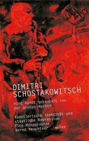 Cover for Feuchtner · Dimitri Schostakowitsch (Book)