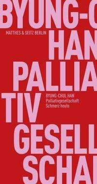 Cover for Han · Palliativgesellschaft (Buch)