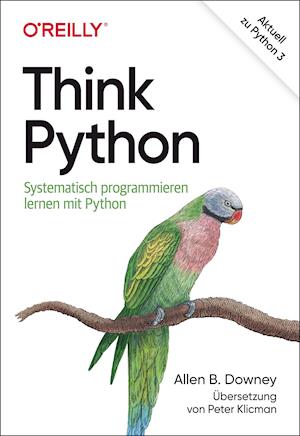 Cover for Allen B. Downey · Downey:Think Python (Book) (2024)