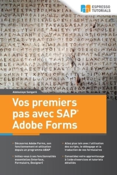 Cover for Abdoulaye Sangaré · Vos premiers pas avec SAP Adobe Forms (Paperback Book) (2020)